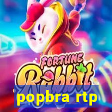 popbra rtp